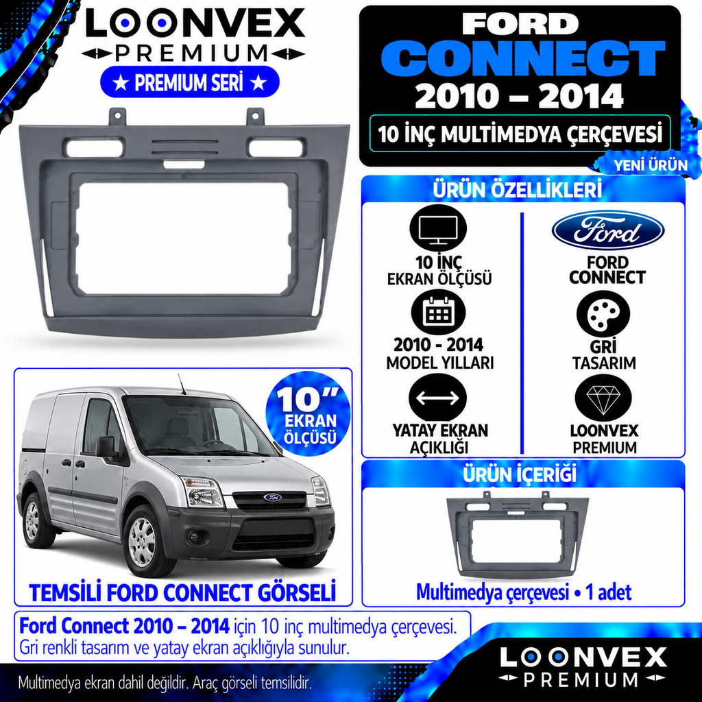 LOONVEX Premium FORD CONNECT 10 İNCH 2010/2014 Multimedya Çerçevesi