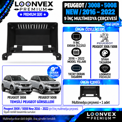 LOONVEX Premium PEUGEOT 3008/5008 NEW 9''İNÇ 2016/2022 Multimedya Çerçevesi