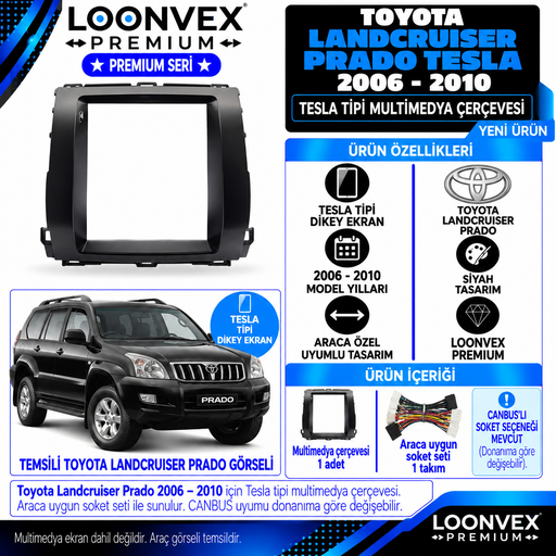 LOONVEX Premium TOYOTA LANDCRUİSER PRADO TESLA 2006-2010 Multimedya Çerçevesi
