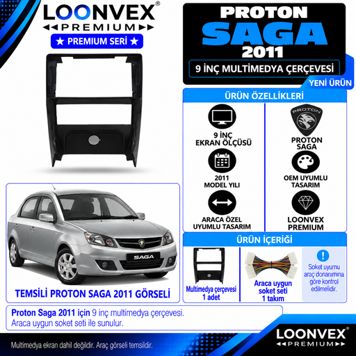 LOONVEX Premium PROTON SAGA 2011 9 İNCH Multimedya Çerçevesi