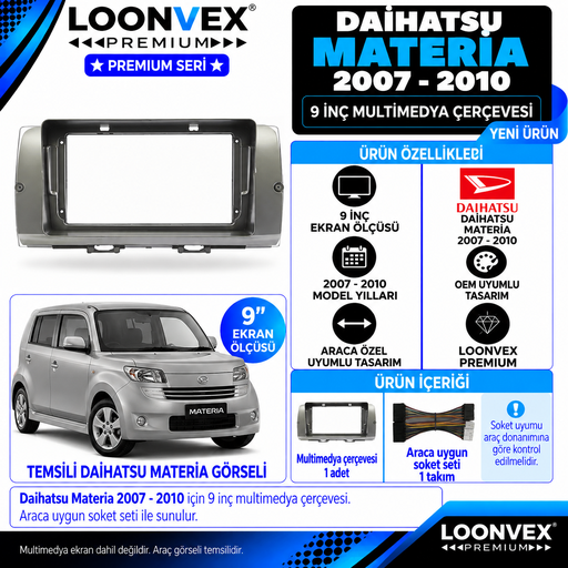LOONVEX Premium DAİHATSU MATERİA 2007-2010 9 İNCH Multimedya Çerçevesi