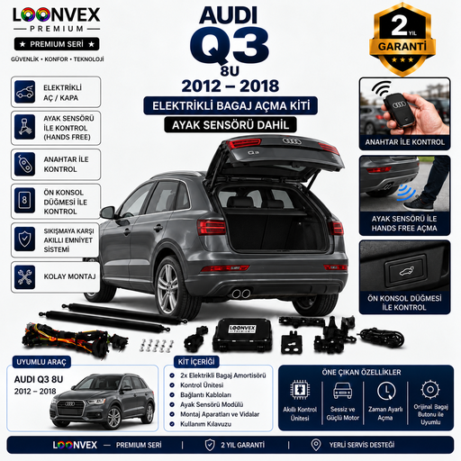 LOONVEX Audi Q3 8U 2012-2018 Uyumlu Elektrikli Bagaj Açma Kiti Ayak Sensörlü 2 Yıl Garantili
