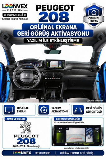LOONVEX Peugeot 208 Orijinal Ekrana Geri Görüş Aktivasyonu