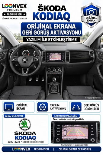 LOONVEX Škoda Kodiaq Orijinal Ekrana Geri Görüş Aktivasyonu