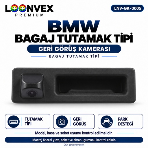 LOONVEX BMW BAGAJ TUTAMAK TİPİ Geri Görüş Kamerası