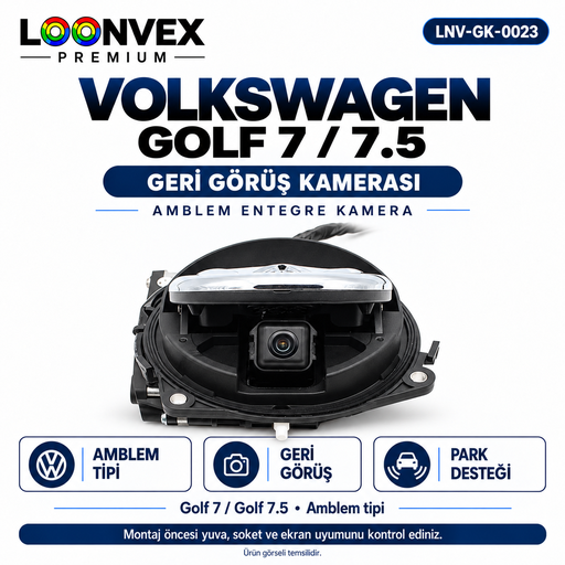 LOONVEX VOLKSWAGEN GOLF 7 / 7.5 Geri Görüş Kamerası