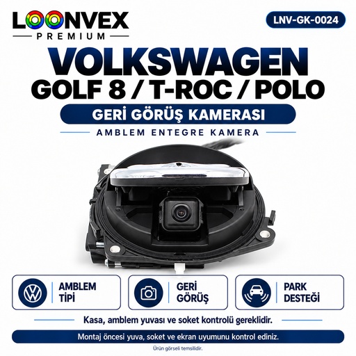 LOONVEX VOLKSWAGEN GOLF 8 / T-ROC / POLO Geri Görüş Kamerası