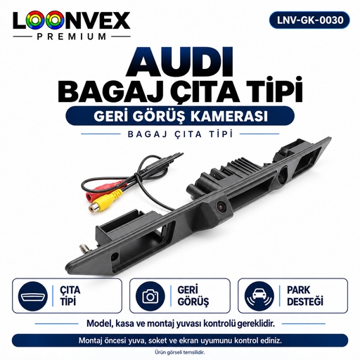 LOONVEX AUDI BAGAJ ÇITA TİPİ Geri Görüş Kamerası