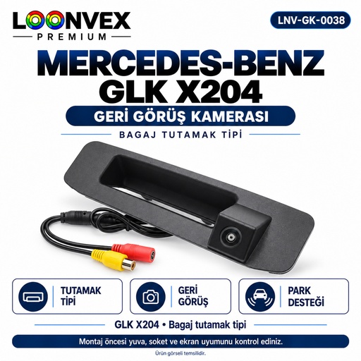 LOONVEX MERCEDES-BENZ GLK X204 Geri Görüş Kamerası