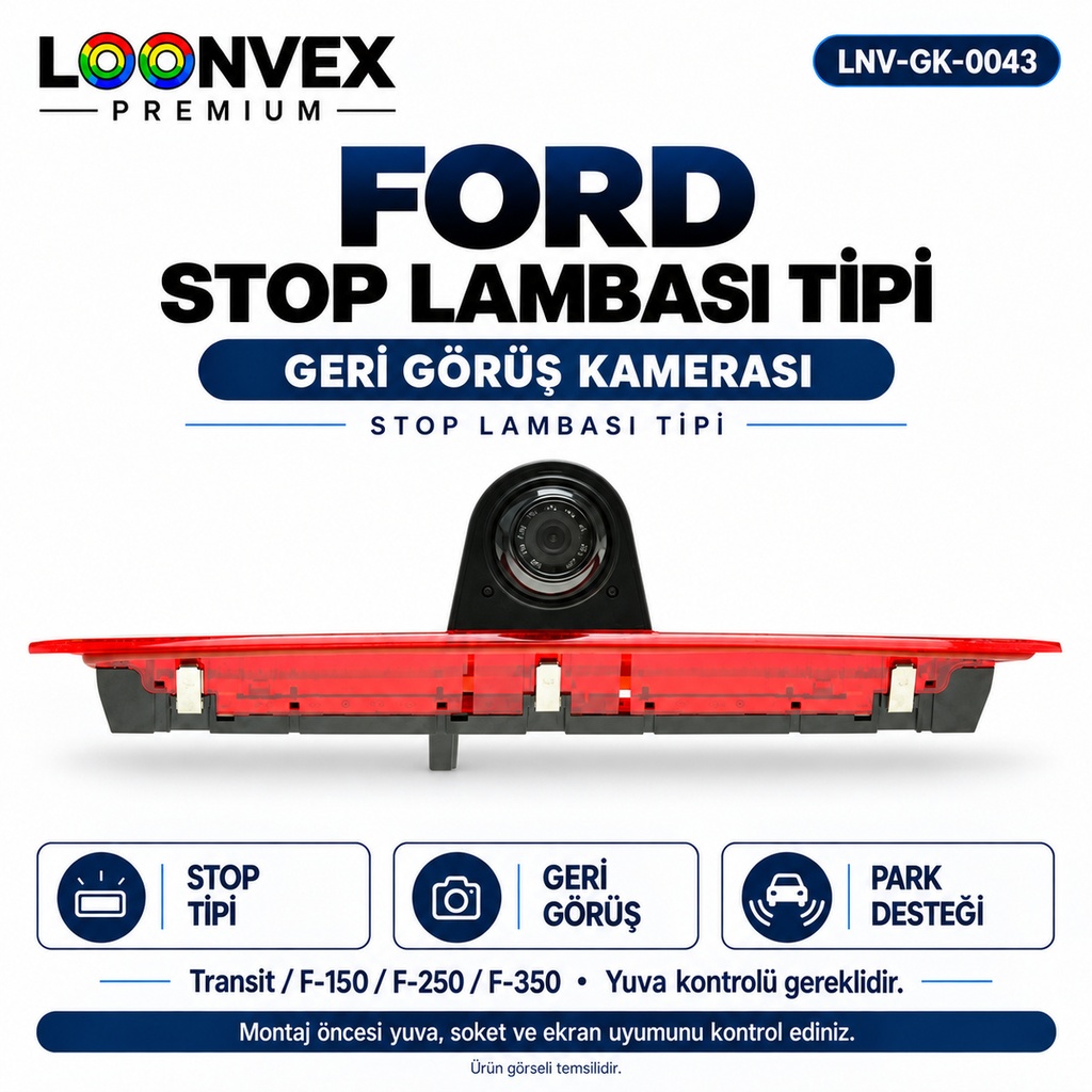 LOONVEX FORD STOP LAMBASI TİPİ Geri Görüş Kamerası