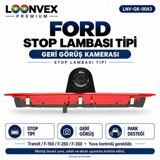 LOONVEX FORD STOP LAMBASI TİPİ Geri Görüş Kamerası