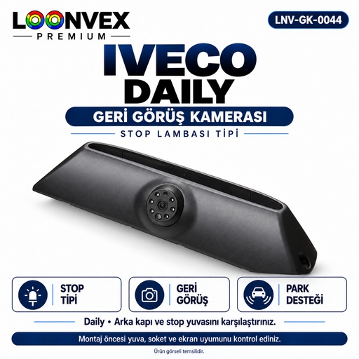 LOONVEX IVECO DAILY Geri Görüş Kamerası