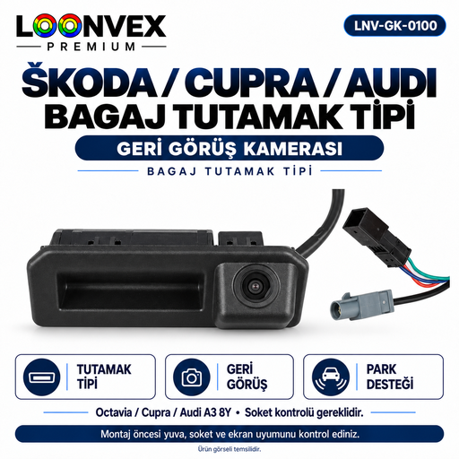 LOONVEX ŠKODA / CUPRA / AUDI BAGAJ TUTAMAK TİPİ Geri Görüş Kamerası