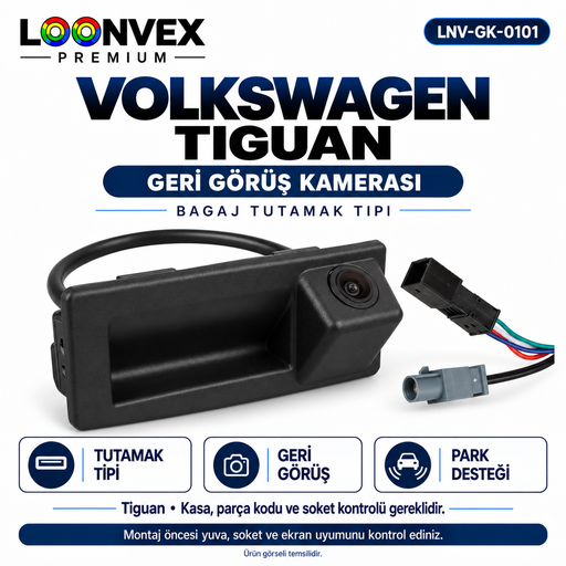 LOONVEX VOLKSWAGEN TIGUAN Geri Görüş Kamerası