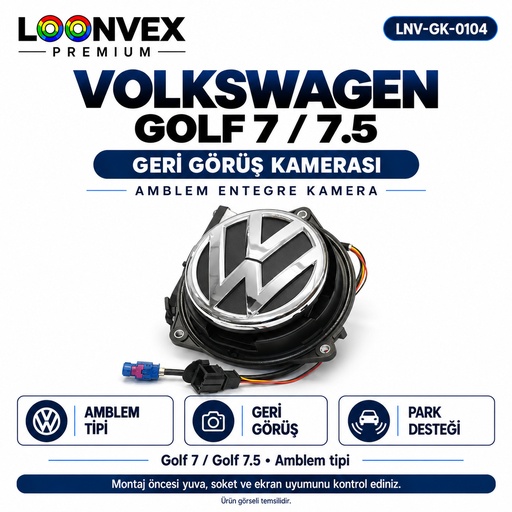 LOONVEX VOLKSWAGEN GOLF 7 / 7.5 Geri Görüş Kamerası