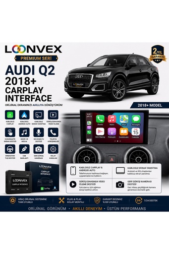 LOONVEX Premium Audi Q2 2018+ CarPlay Interface – Kablosuz CarPlay & Android Auto