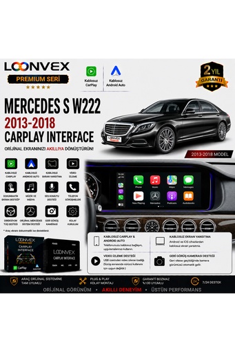 LOONVEX Premium Mercedes S Serisi W222 2013-2018 CarPlay Interface – Kablosuz CarPlay & Android Auto