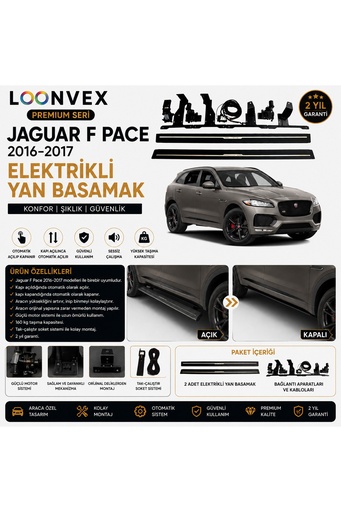 LOONVEX Premium Jaguar F-PACE 2016-2017 Elektrikli Yan Basamak Otomatik Açılır Kapanır