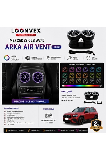 LOONVEX Premium Mercedes GLB W247 Arka Air Vent 64 Renk Ambiyans Aydınlatmalı Set