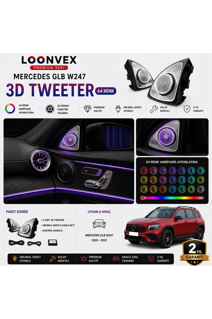 LOONVEX Premium Mercedes GLB W247 3D Tweeter 64 Renk Ambiyans Aydınlatmalı Set