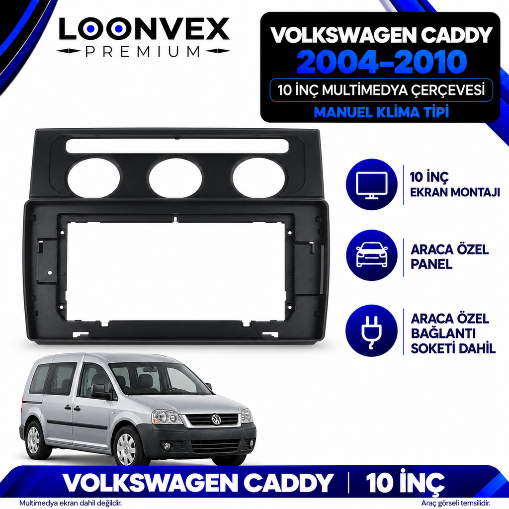 LOONVEX Volkswagen Caddy 2004–2010 10 İnç Multimedya Çerçeve + Soket Seti — Manuel klima tipi