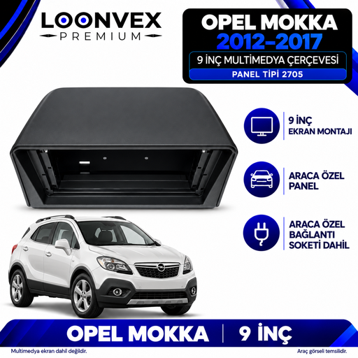 LOONVEX Opel Mokka 2012–2017 9 İnç Multimedya Çerçeve + Soket Seti — Panel tipi 2705