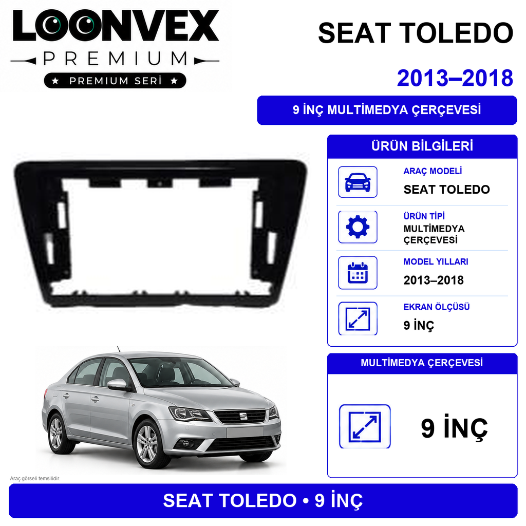 LOONVEX SEAT TOLEDO 2013–2018 9 İnç Multimedya Çerçevesi
