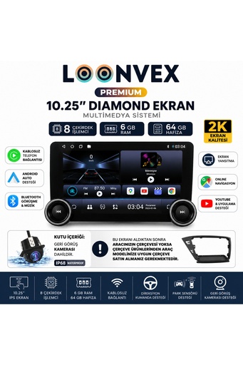 LOONVEX Premium 10.25 İnç Diamond 2K Multimedya Ekran 8 Çekirdek 6GB RAM 64GB Hafıza + Geri Görüş Kamerası