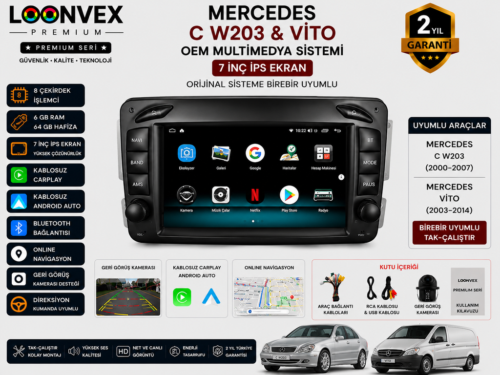 LOONVEX Premium Mercedes C W203 / Vito OEM 7 İnç Multimedya Ekran | 8 Çekirdek | 6GB RAM | 64GB