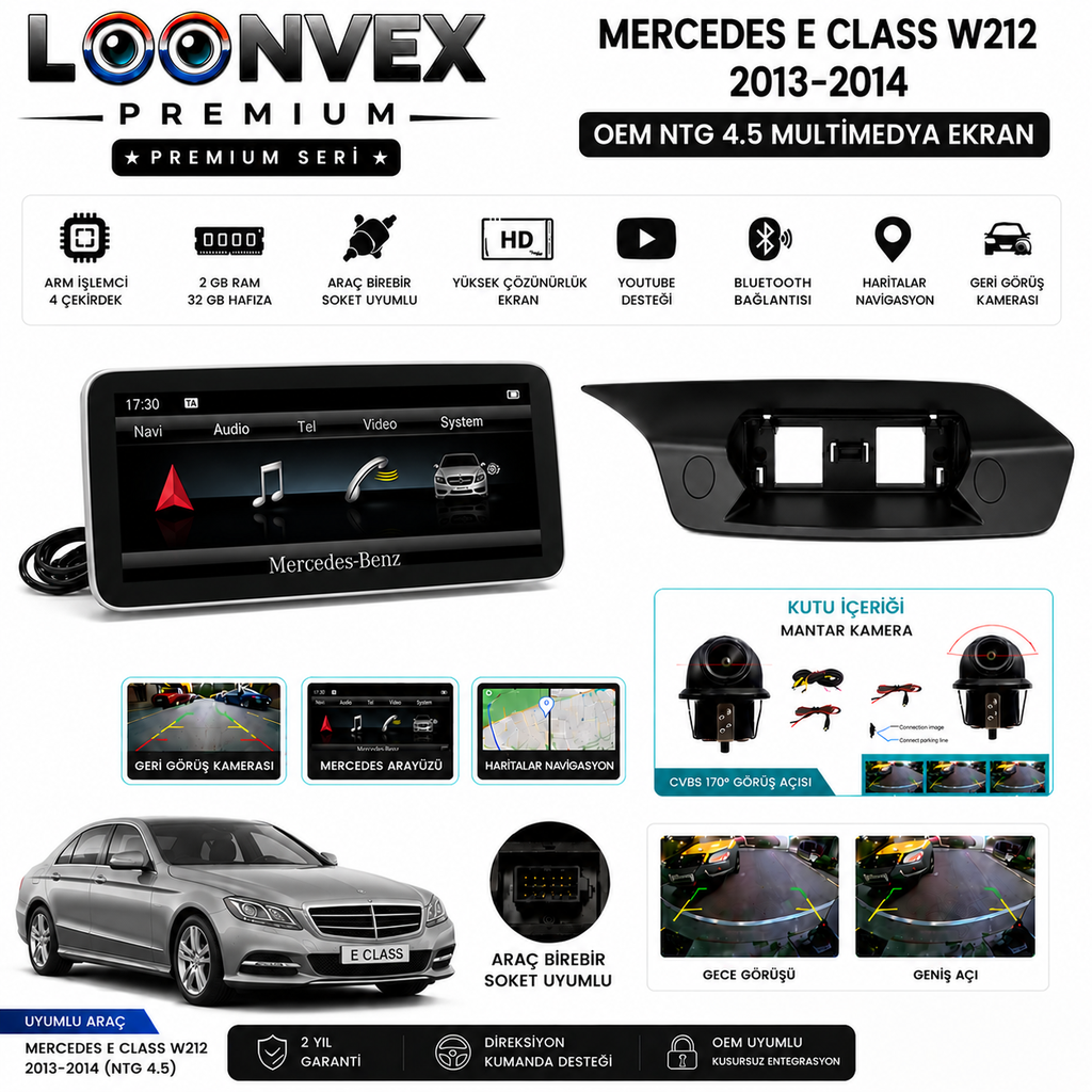 LOONVEX PREMIUM Mercedes E Class W212 2013-2014 NTG 4.5 OEM Multimedya Ekran 8 Çekirdek 4GB RAM 64GB HD Geri Görüş Kameralı