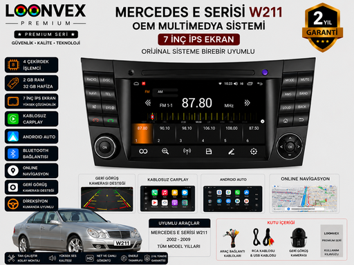 LOONVEX Premium Mercedes-Benz E Serisi W211 OEM 7 İnç Multimedya Ekran | Android | Bluetooth | Geri Görüş Kameralı