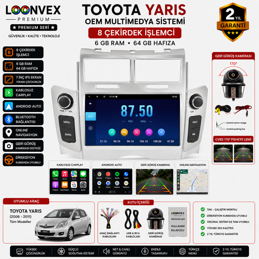 LOONVEX Premium Toyota Yaris OEM 7 İnç Multimedya Ekran | 8 Çekirdek | 6GB RAM | 64GB | Geri Görüş Kameralı