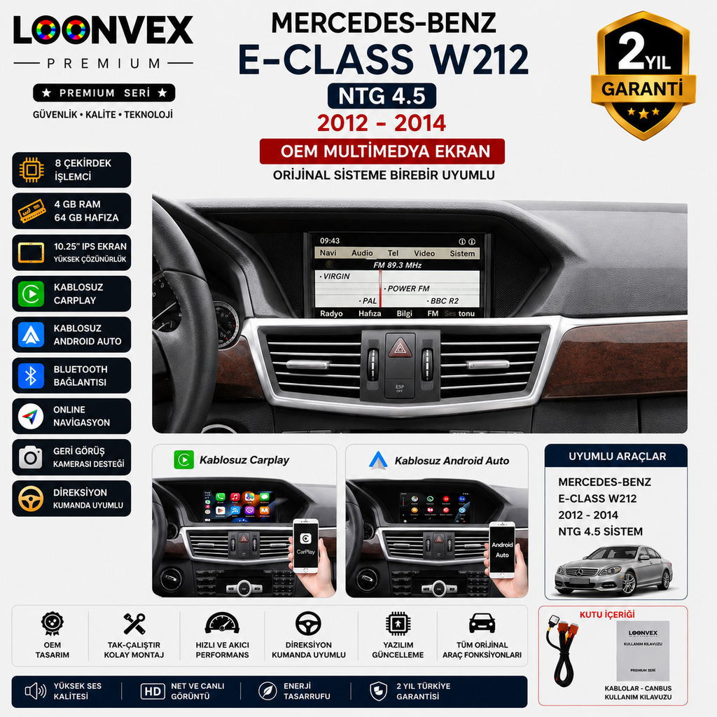 LOONVEX Premium Mercedes-Benz E-Class W212 NTG 4.5 2012-2014 OEM Multimedya Ekran | 10.25 İnç | 4GB RAM | 64GB