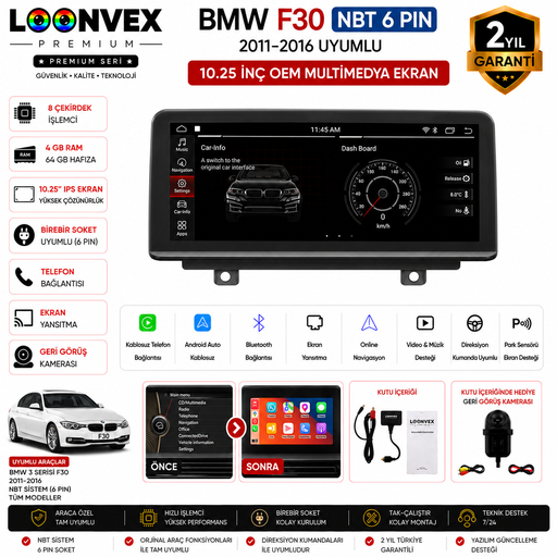 LOONVEX PREMIUM BMW F30 NBT 6 Pin 2011-2016 OEM Multimedya Ekran | 10.25 İnç | 8 Çekirdek | 4GB RAM | 64GB Hafıza