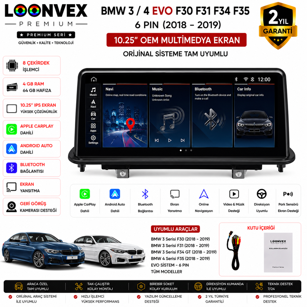 LOONVEX Premium BMW 3 Serisi F30/F31/F34/F35 EVO 6 Pin 2018-2019 OEM Multimedya Ekran | 10.25 İnç | 4GB RAM | 64GB