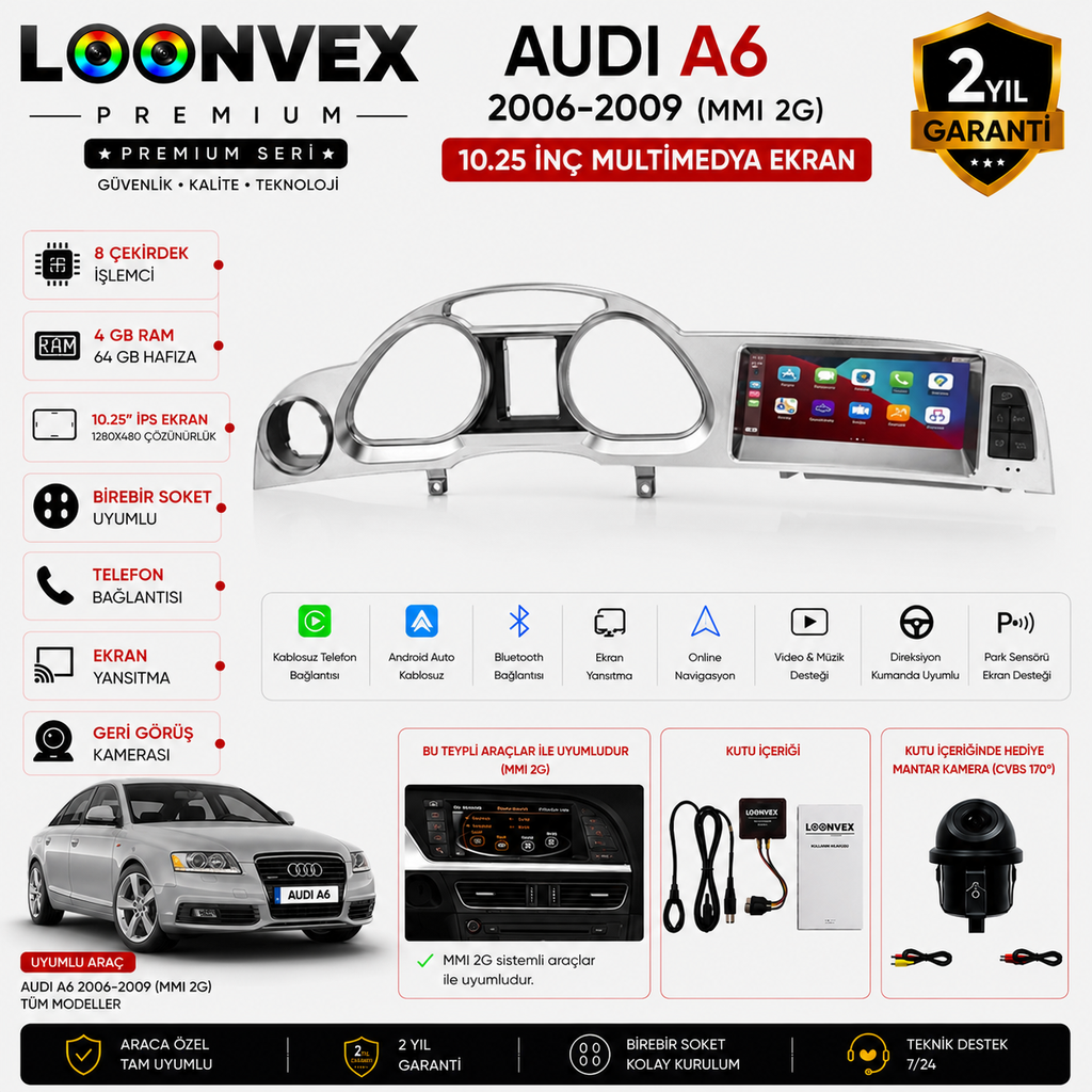 LOONVEX PREMIUM Audi A6 2006-2009 MMI 2G OEM Multimedya Ekran | 10.25 İnç | 8 Çekirdek | 4GB RAM | 64GB Hafıza
