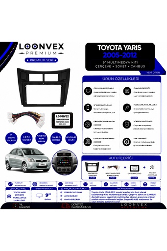LOONVEX Premium Toyota Yaris 2005-2012 9 İnç Multimedya Çerçeve ve Montaj Kiti