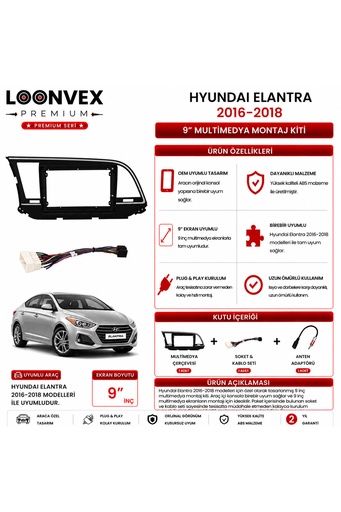 LOONVEX Premium HYUNDAI ELANTRA 2016-2018 9 İnç Multimedya Çerçeve ve Montaj Kiti