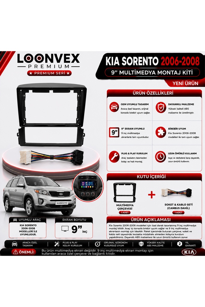 LOONVEX Premium KIA SORENTO 2006-2008 9 İnç Multimedya Çerçeve ve Montaj Kiti