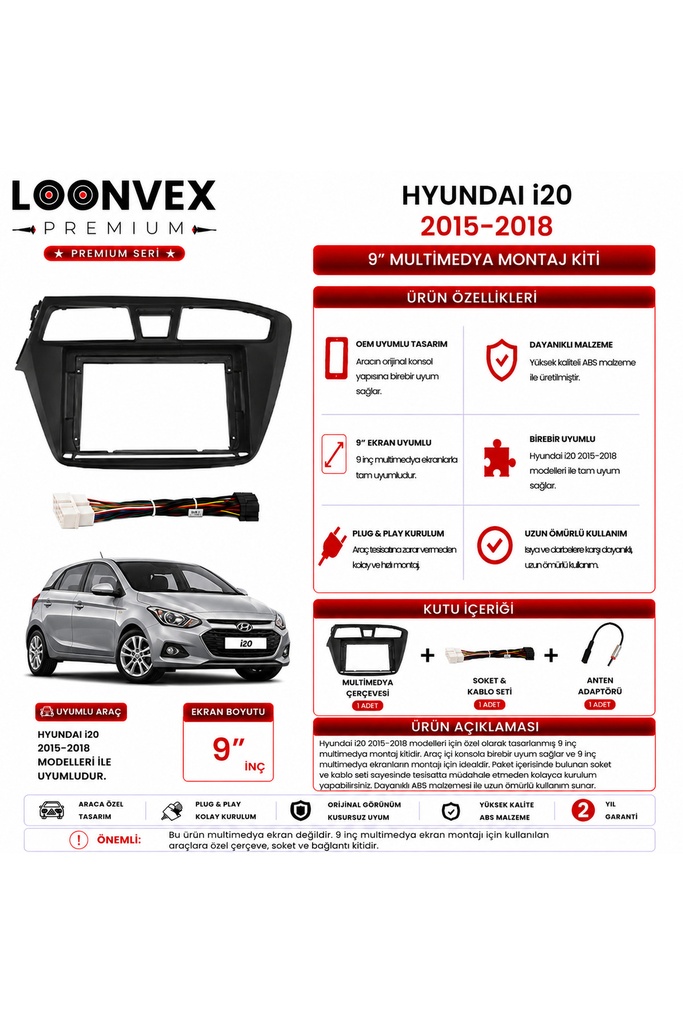 LOONVEX Premium HYUNDAI i20 2015-2018 9 İnç Multimedya Çerçeve ve Montaj Kiti