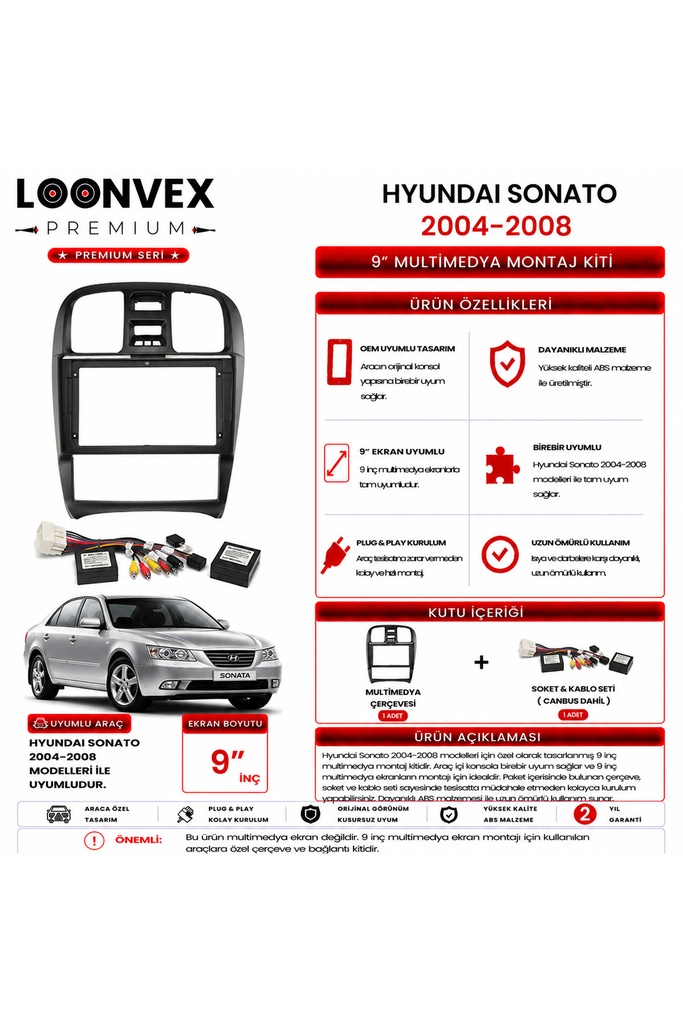 LOONVEX Premium HYUNDAI SONATA 2004-2008 9 İnç Multimedya Çerçeve ve Montaj Kiti