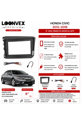 LOONVEX Premium HONDA CIVIC 2012-2016 9 İnç Multimedya Çerçeve ve Montaj Kiti