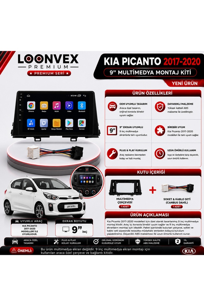 LOONVEX Premium KIA PICANTO 2017-2020 9 İnç Multimedya Çerçeve ve Montaj Kiti