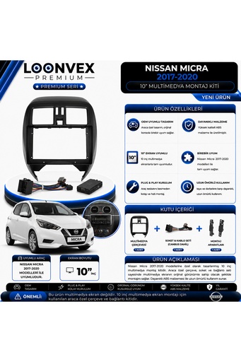 LOONVEX Premium Nissan Micra 2017-2020 10 İnç Multimedya Çerçeve ve Montaj Kiti