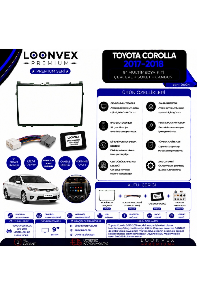 LOONVEX Premium Toyota Corolla 2017-2018 9 İnç Multimedya Çerçeve ve Montaj Kiti