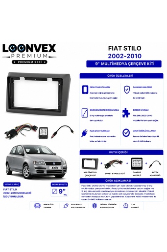LOONVEX Premium FIAT STILO 2002-2010 9 İnç Multimedya Çerçeve ve Montaj Kiti