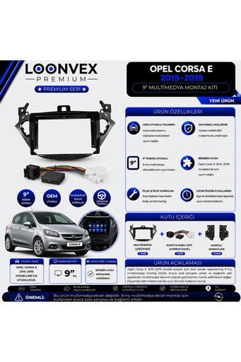 LOONVEX Premium Opel Corsa E 2015-2019 9 İnç Multimedya Çerçeve ve Montaj Kiti