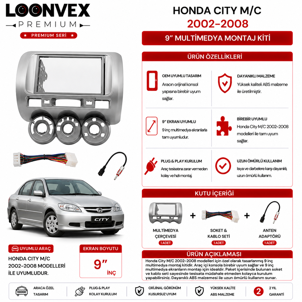 LOONVEX PREMIUM – HONDA CITY M/C 2002-2008 9" MULTİMEDYA ÇERÇEVE + SOKET KİTİ