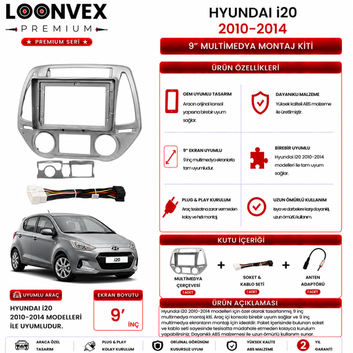 LOONVEX PREMIUM – HYUNDAI i20 2010-2014 9" MULTİMEDYA ÇERÇEVE + SOKET KİTİ