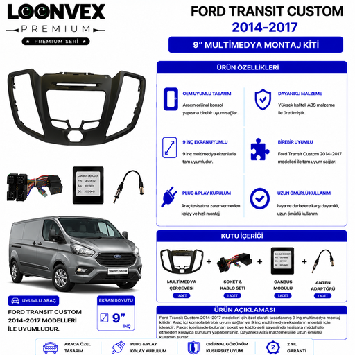 LOONVEX PREMIUM – FORD TRANSIT CUSTOM 2014-2017 9" MULTİMEDYA ÇERÇEVE + SOKET KİTİ